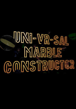 Uni-VR-sal Marble Constructor