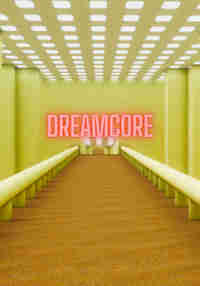Dreamcore