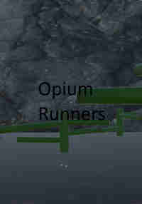 Opium Runners