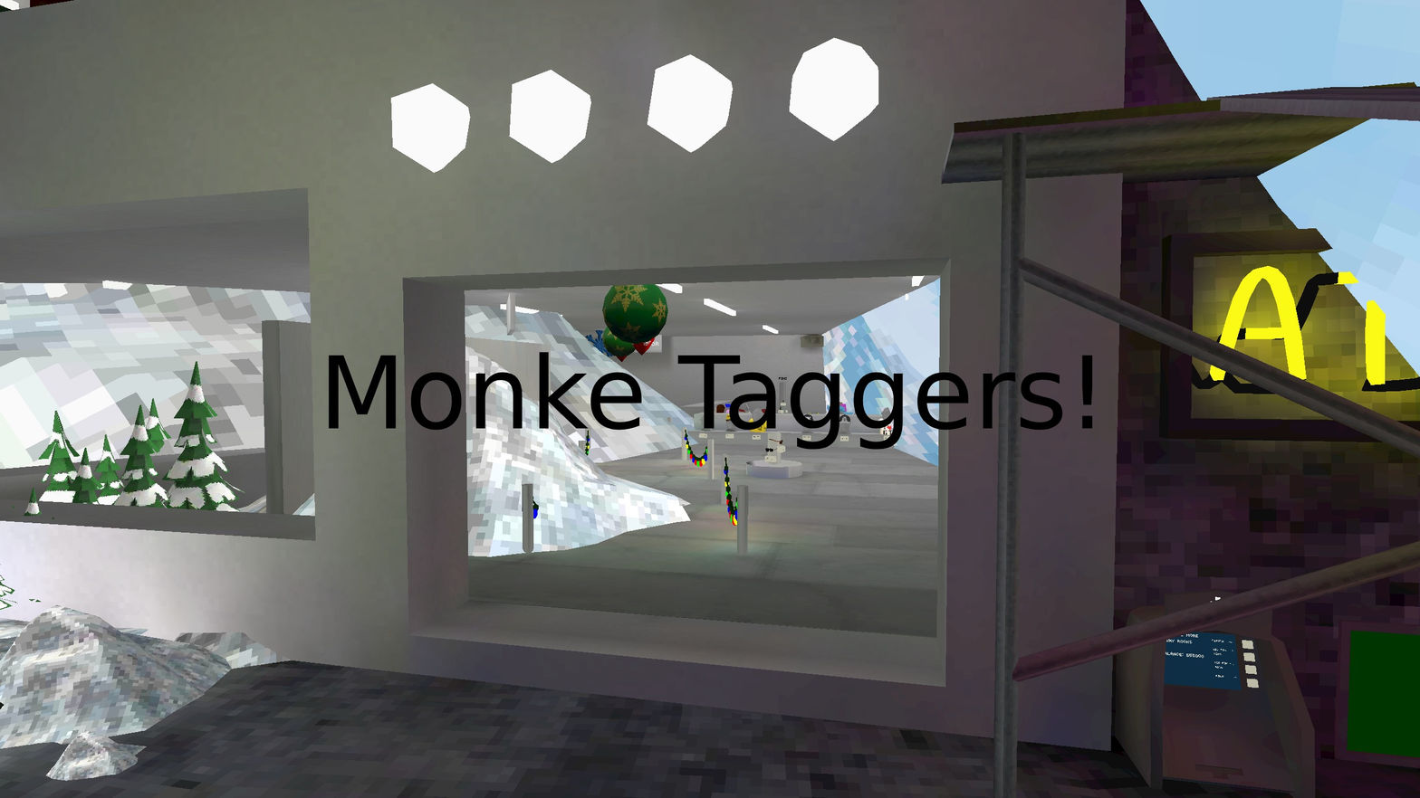 Monke Taggers!