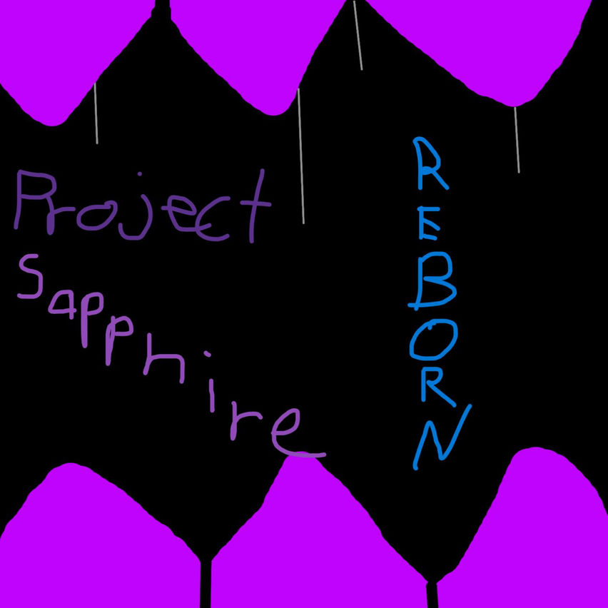 Project Sapphire Reborn