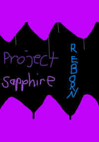 Project Sapphire Reborn