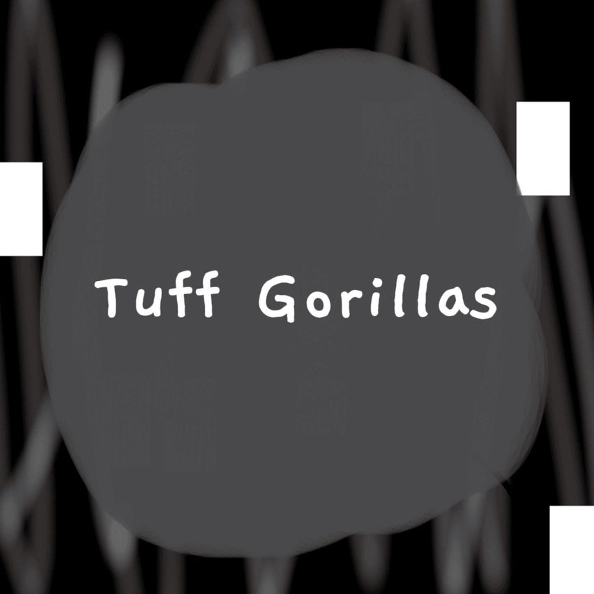 Tuff Gorillas