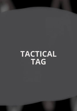 TACTICAL TAG