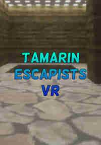 Tamarin Escapists VR