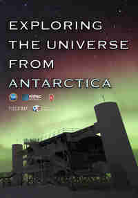 Exploring the Universe from Antarctica