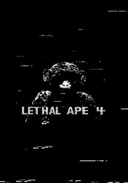 Lethal Ape 4