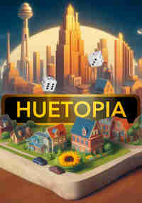 Huetopia