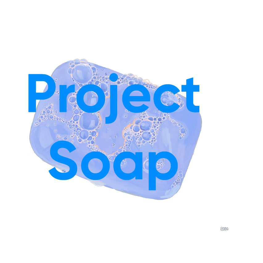 Project Soap