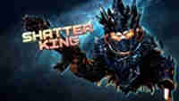 ShatterKing