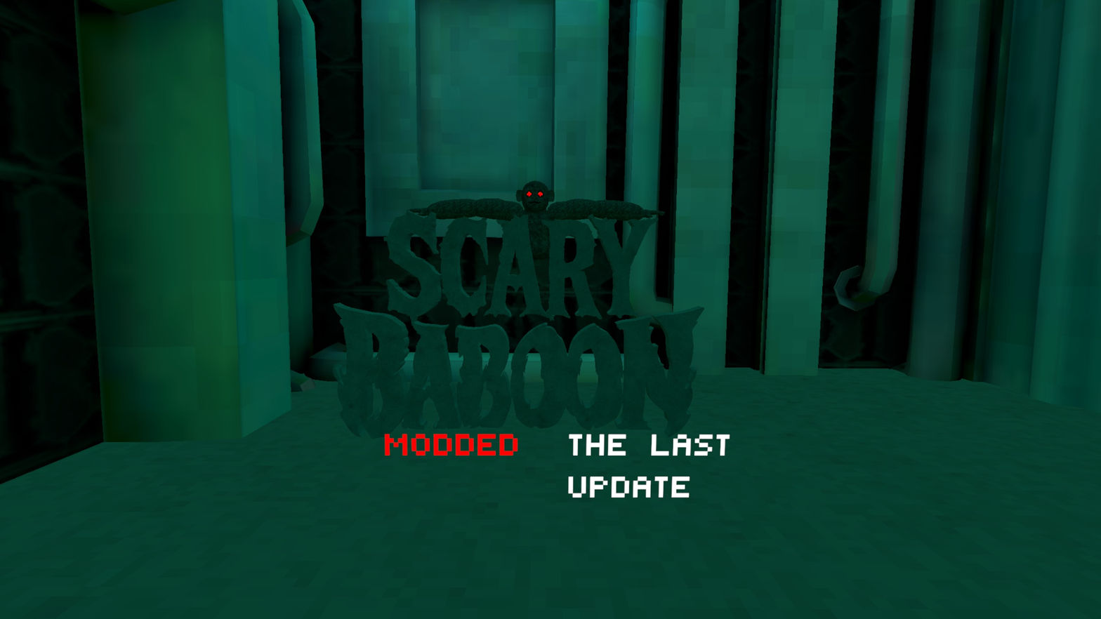 Scary Baboon Modded: The Last Update