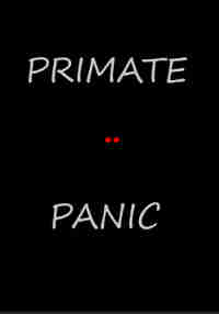 Primate Panic