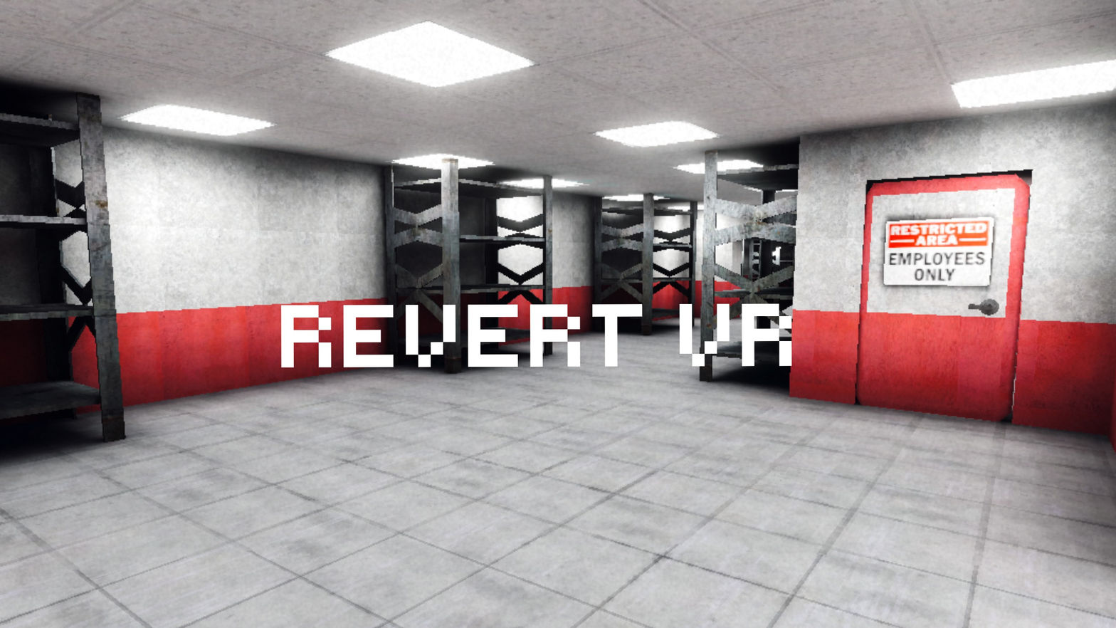 REVERT: EARLY ACCESS