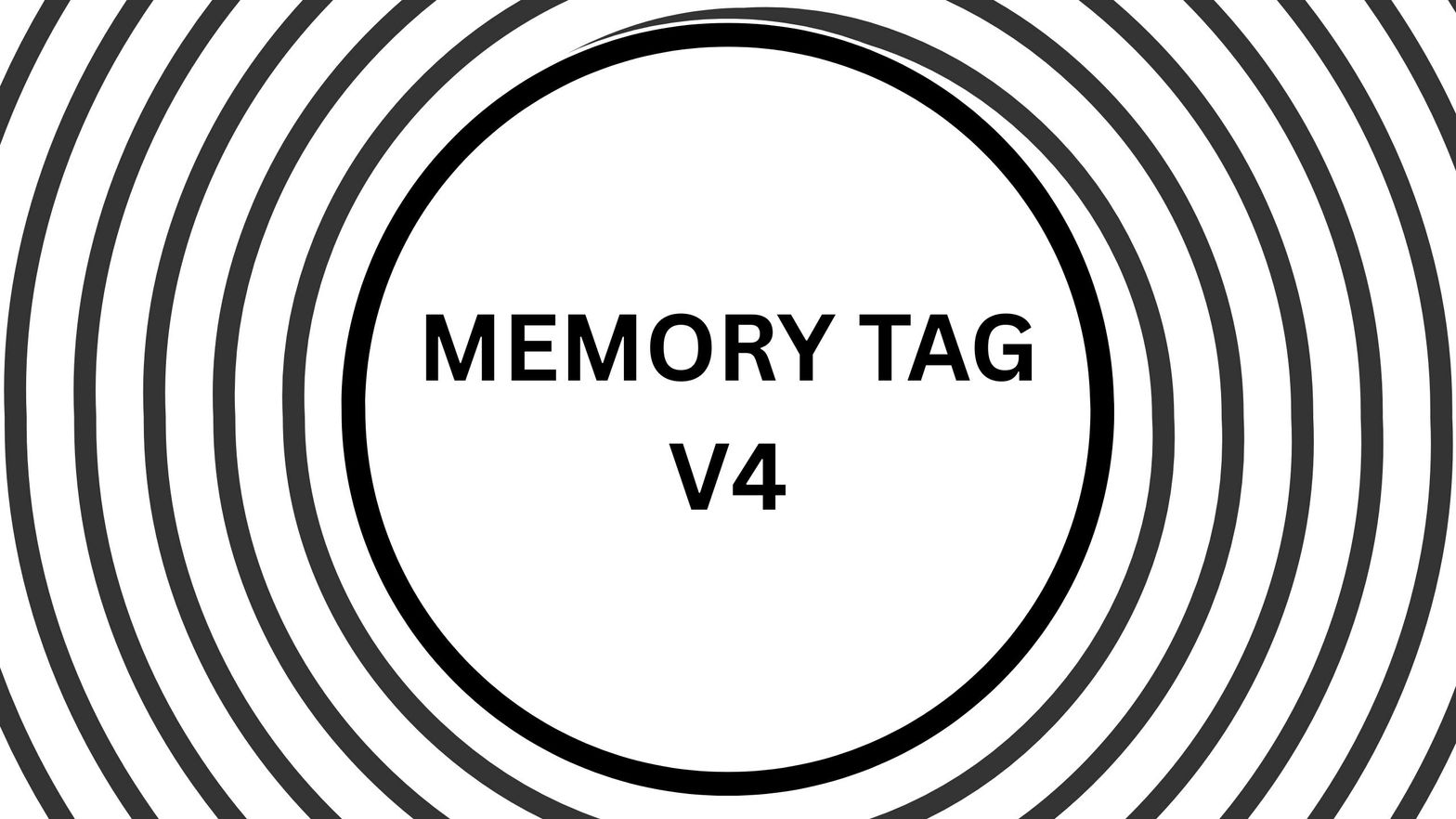 Memory Tag V4