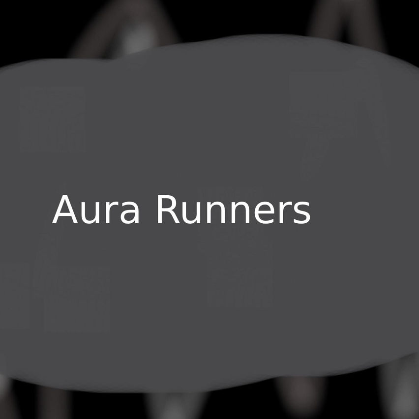 Aura Runners
