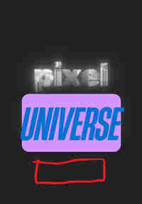 Pixel Universe