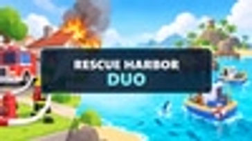 Rescue Harbor Duo