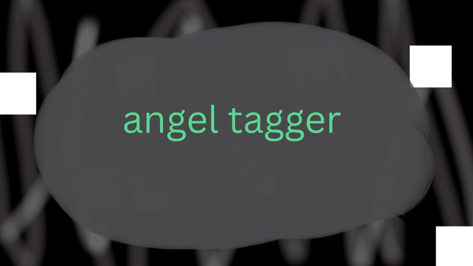 angel tagger