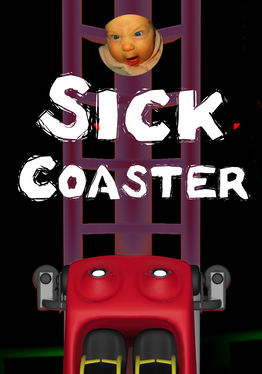 Sick Coaster