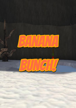 Banana Bunch!