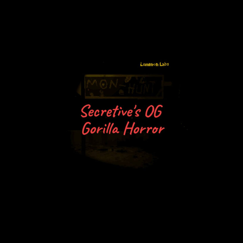 Secretive's OG Gorilla Horror