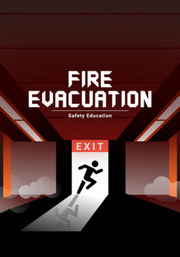 Safety Education : Fire Evacuation