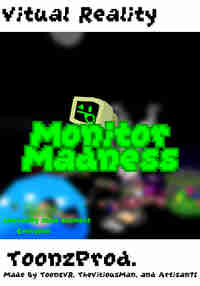 Monitor Madness