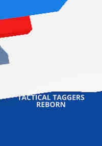 TACTICAL TAGGERS REBORN