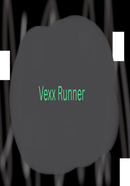 Vexx Runner