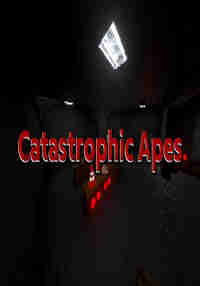 Catastrophic Apes