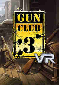 Gun Club 3 VR