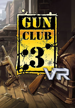 Gun Club 3 VR