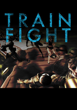TRAIN FIGHT
