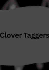 Clover Taggers