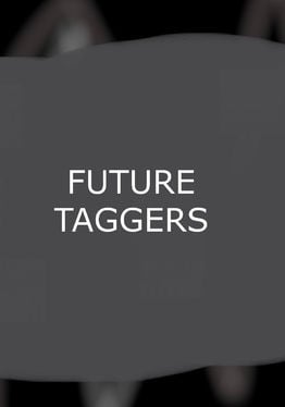 Future Taggers