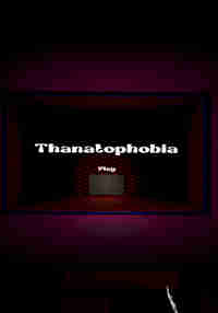 Thanatophobia