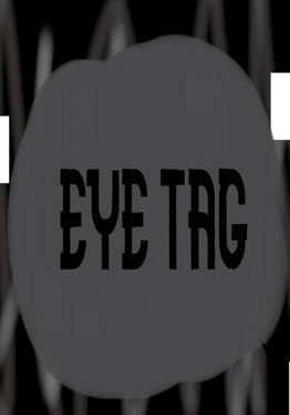 Eye Tag