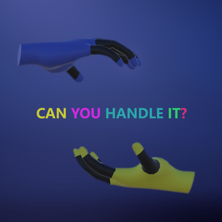 Can You Handle It?