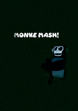 Monke Mash!