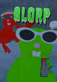 Glorp!