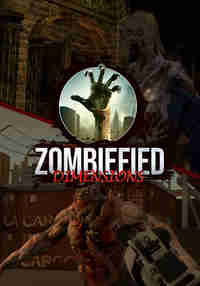 Zombified Dimensions - Zombie Shooting Game
