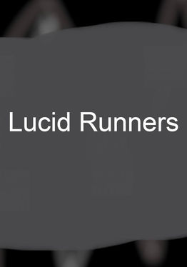 Lucid Runners
