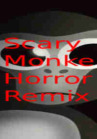 Scary Monke Horror : Remix