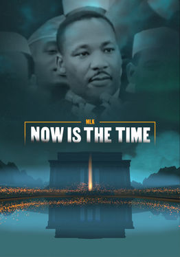 MLK: Now is the Time