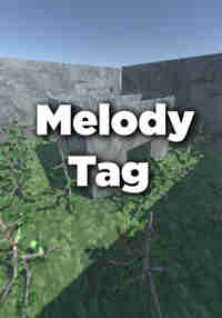 Melody Tag