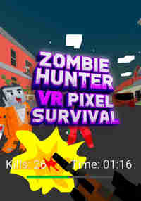 Zombie Hunter VR - Pixel Survival