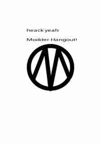 Modder Hangout!