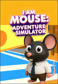 I Am Mouse : Adventure Simulator