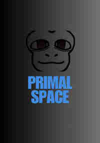 Primal Space