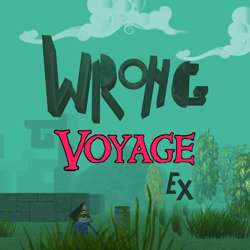 Wrong Voyage Ex